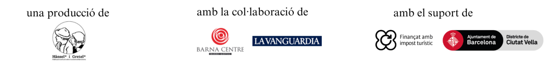 Banner de patrocinadores y colaboradores del proyecto: una producció de Hänsel i Gretel, amb la col·laboració de Barna Centre y La Vanguardia, y amb el suport de finançat amb impost turístic, Ajuntament de Barcelona y Districte de Ciutat Vella